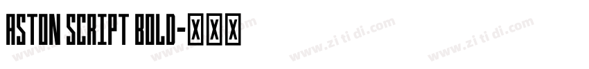 Aston script bold字体转换